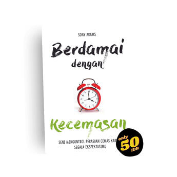 Berdamai dengan Kecemasan