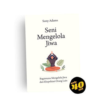 Seni Mengelola Jiwa